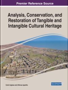 Analysis, Conservation, and Restoration of Tangible and Intangible Cultural Heritage