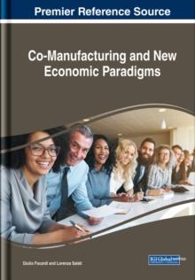 Co-Manufacturing and New Economic Paradigms