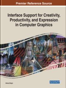 Interface Support for Creativity, Productivity, and Expression in Computer Graphics