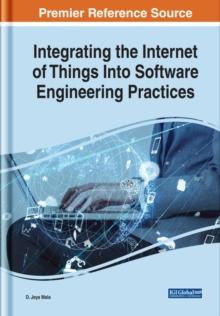 Integrating the Internet of Things Into Software Engineering Practices