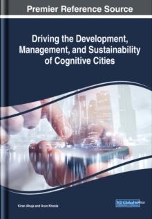 Driving the Development, Management, and Sustainability of Cognitive Cities