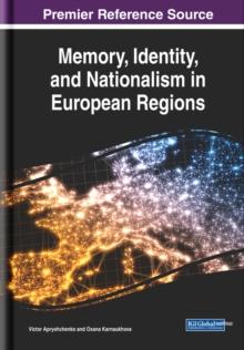 Memory, Identity, and Nationalism in European Regions