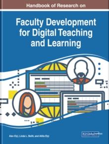 Handbook of Research on Faculty Development for Digital Teaching and Learning