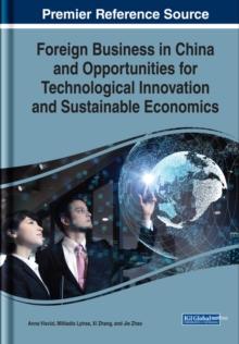 Foreign Business in China and Opportunities for Technological Innovation and Sustainable Economics