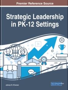 Strategic Leadership in PK-12 Settings