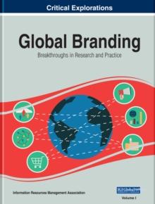 Global Branding: Breakthroughs in Research and Practice