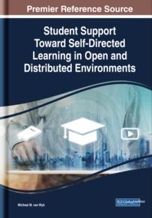 Student Support Toward Self-Directed Learning in Open and Distributed Environments