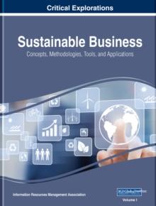 Sustainable Business: Concepts, Methodologies, Tools, and Applications