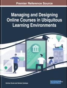 Managing and Designing Online Courses in Ubiquitous Learning Environments