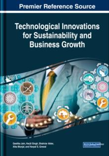 Technological Innovations for Sustainability and Business Growth