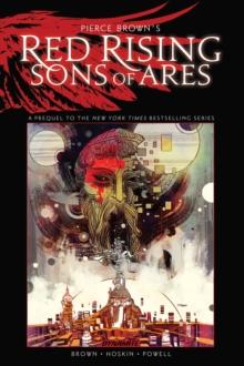 Pierce Brown's Red Rising Son Of Ares