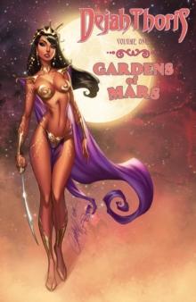 Dejah Thoris: The Garden of Mars Collection