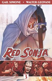 Red Sonja Vol. 3: The Forgiving of Monsters