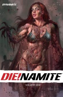 DIE!NAMITE (Vol. 1) Collection