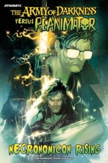 Army of Darkness vs. Reanimator: Necronomicon Rising Collection