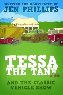 Tessa the Tank and the Classic Vehicle Show