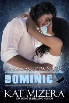 Las Vegas Sidewinders: Dominic