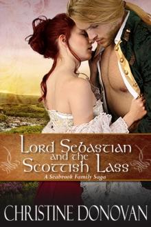 Lord Sebastian and the Scottish Lass