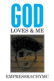 God Loves & Me