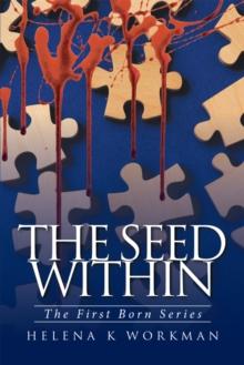 The Seed Within : The First Born Series