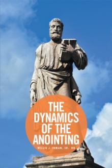 The Dynamics of the Anointing