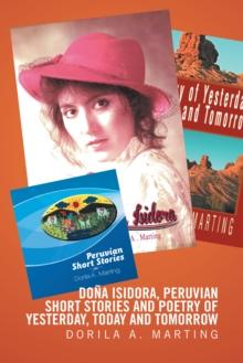 Dona Isidora,  Peruvian Short Stories and Poetry of Yesterday, Today and Tomorrow