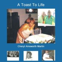 A Toast to Life