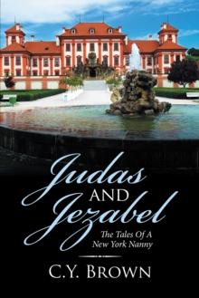 Judas and Jezabel : The Tales of a New York Nanny