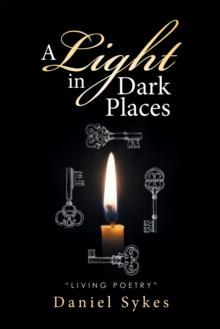 A Light in Dark Places : "Living Poetry"