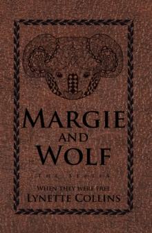 Margie and Wolf : The Series