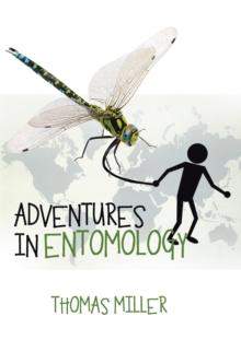 Adventures in Entomology