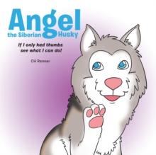 Angel the Siberian Husky : If I Only Had Thumbs See What Can I Do!