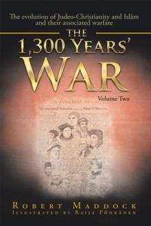 The 1300 Year's War : Volume 2