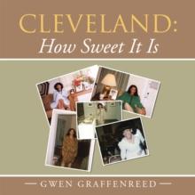 Cleveland: : How Sweet It Is