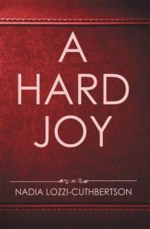 A Hard Joy