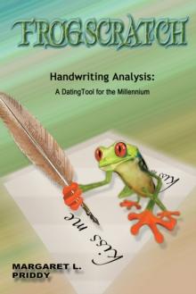 Frogscratch: Handwriting Analysis : A Dating Tool for the Millennium