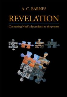 Revelation : Connecting Noah's Descendants to the Present