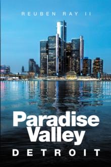 Paradise Valley : Detroit