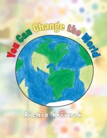 You Can Change the World