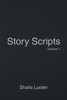 Story Scripts : Volume 1