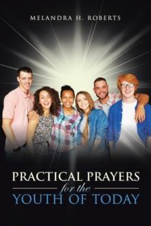 Practical Prayers for the Youth of Today