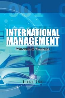 International Management : Principles & Practices