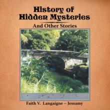 History of Hidden Mysteries