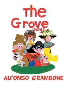 The Grove Dogs