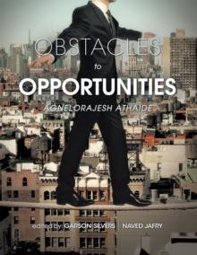 Obstacles to Opportunities