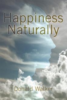 Happiness Naturally