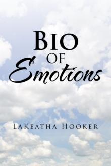 Bio of Emotions