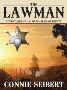 The Lawman : Adventures of U.S. Marshal Rand Trinity