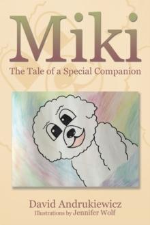 Miki : The Tale of a Special Companion