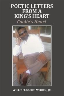 Poetic Letters from a King'S Heart : Coolie'S Heart